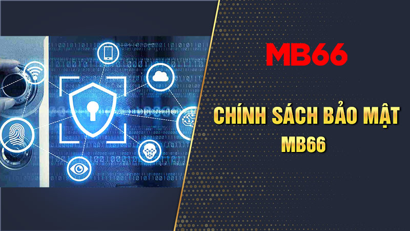 Cách để MB66 và hội viên thực hiện tốt yếu tố bảo mật